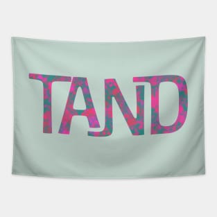 TAND Tapestry