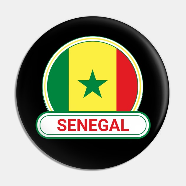 Senegal Country Badge - Senegal Flag Pin by Yesteeyear