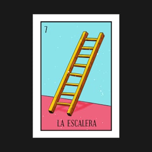 Mexican Loteria 7 La Escalera The Ladder T-Shirt