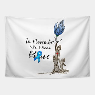 Diabetes awareness Womens In November We Wear Blue Diabetes Flower Gift Tapestry