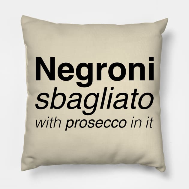 Negroni sbagliato with prosecco in it Pillow by Rey Rey