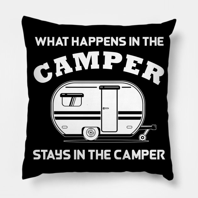 What Happens In The Camper Stays In The Camper Pillow by fromherotozero