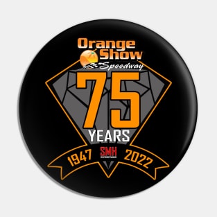 Orange Show Speedway 75th Season Pin