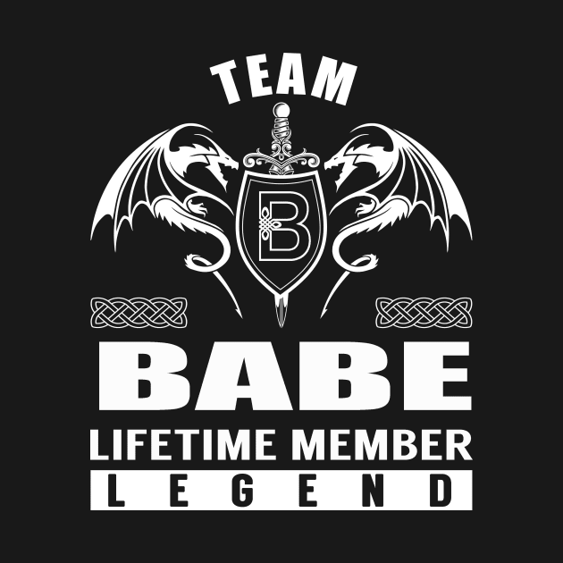 Team BABE Lifetime Member Legend by Lizeth