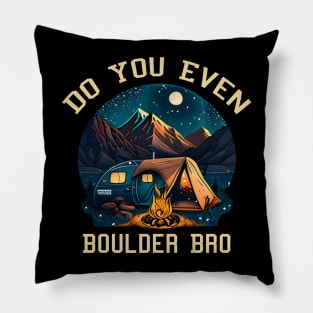 Do You Even Boulder Bro - Bouldering Gifts Pillow