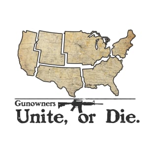 Unite or Die T-Shirt