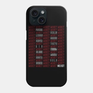 Money Heist / White Names Phone Case