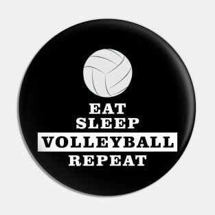 Eat, Sleep, Volleyball, Repeat Pin