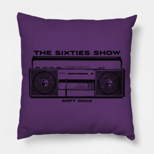 The Sixties Show Pillow