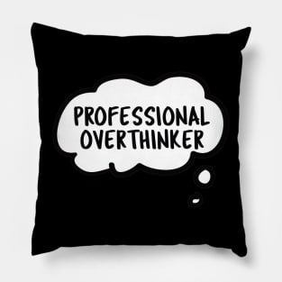 pro thinker Pillow