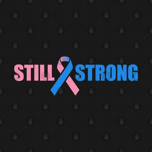 Still Strong Stillborn Awareness by Seaside Designs