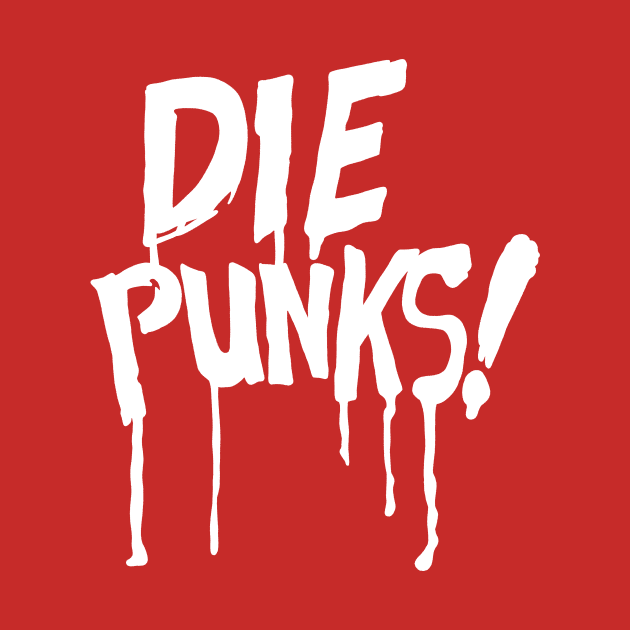 Die Punks (white) by GiMETZCO!