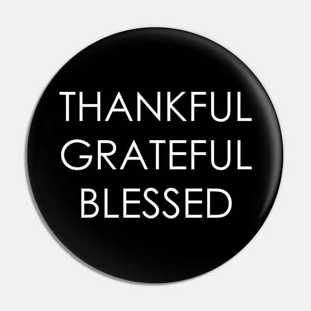 Thankful grateful blessed Pin by Oyeplot