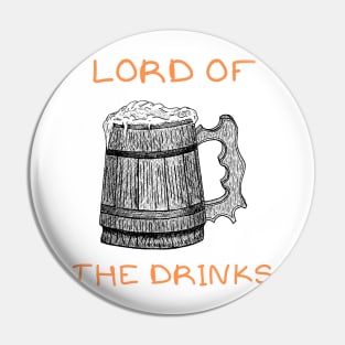 Lord of the drinks Pin