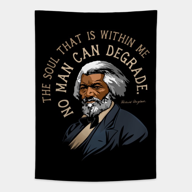 Frederick Douglass Quote Gift for Black History Month Tapestry by HistoryMakers