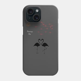 Flamingo Day Phone Case