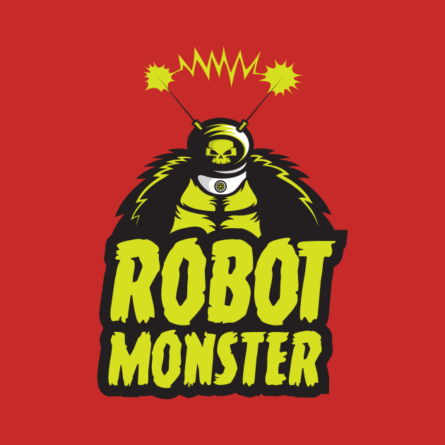 Discover ROBOT MONSTER - B Movies - T-Shirt