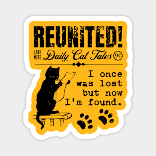 Reunited Last Night Daily Cat Tales Magnet