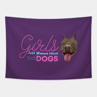 Girls Just Wanna Have Dogs Tapestry