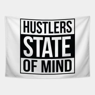 Hustlers State of Mind blk Tapestry