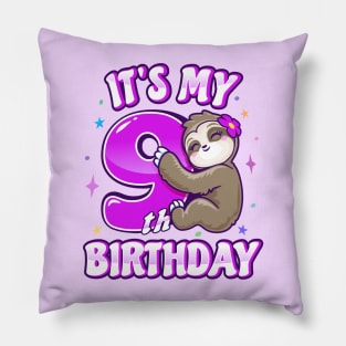 Its My 9th Birthday Girls Pink Sloth Pillow