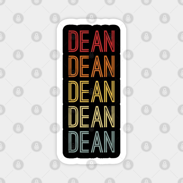 Dean Name Vintage Retro Gift Named Dean Magnet by CoolDesignsDz