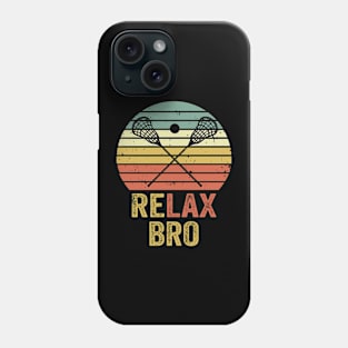 Relax Bro Lacrosse Player Funny Phone Case