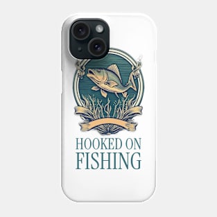 hooked on fishing Phone Case