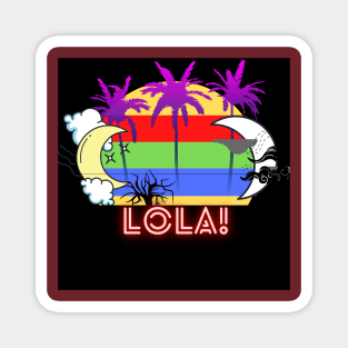 First name shirt!( Lola)  It's a fun gift for birthday,Thanksgiving, Christmas, valentines day, father's day, mother's day, etc. Magnet