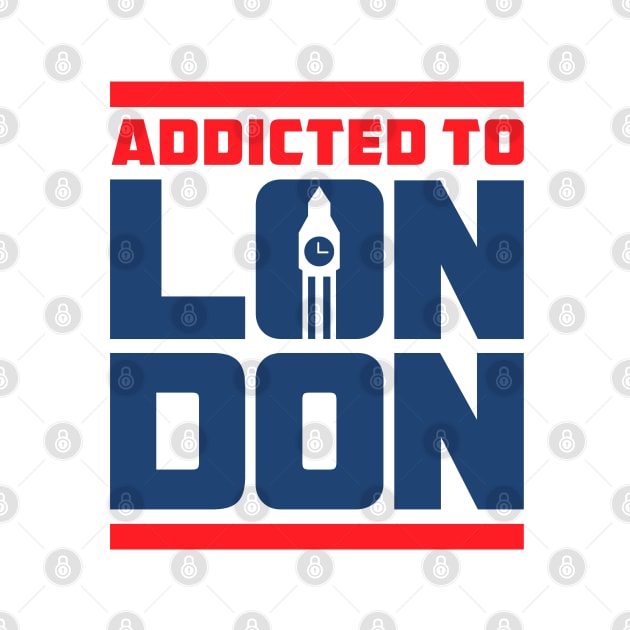 Addicted to LONDON by societee28