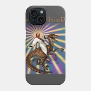 What Would Jesus Drink Phone Case