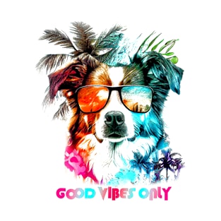 Good Vibes Only, Dog Tropical Style T-Shirt