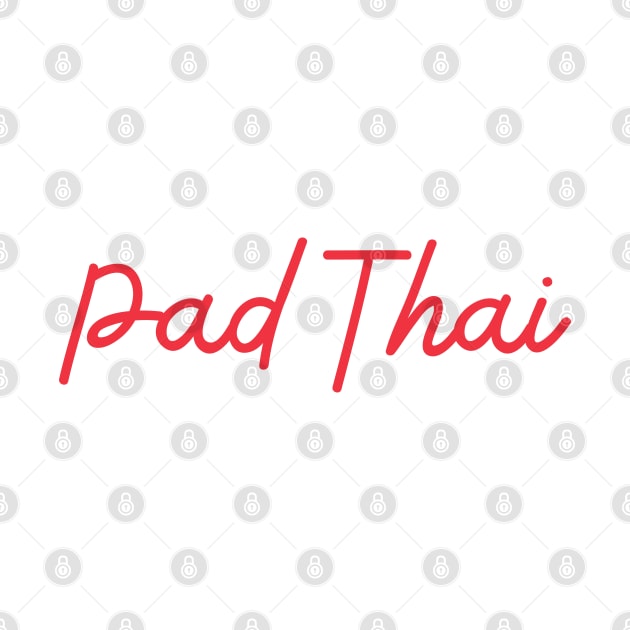 Pad Thai - Thai red - Flag color by habibitravels