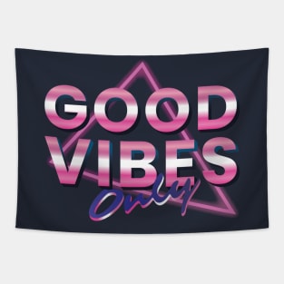 Good vibes only Tapestry