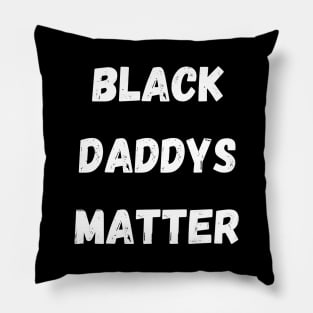 BLACK DADS MATTER, Gift For Dad Fathers day gift Pillow