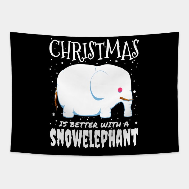 Christmas Is Better With A Snowelephant - Christmas cute snow elephant gift Tapestry by mrbitdot