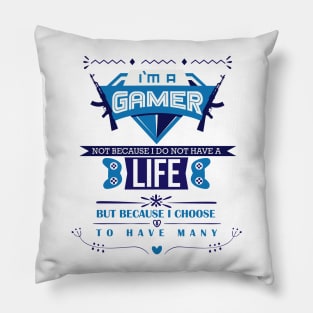 I am a Gamer Pillow