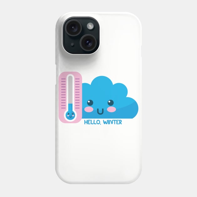 Hello, Winter Phone Case by Winterlovers