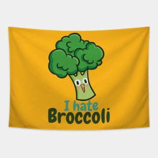 I Hate Broccoli Tapestry