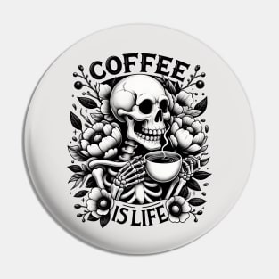 "Coffee Is Life" Skeleton Drinking Coffee Pin