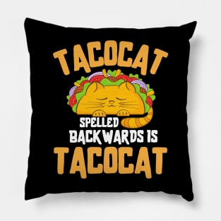 Tacocat Spelled Backward Is Tacocat | Love Cat And Taco Pillow