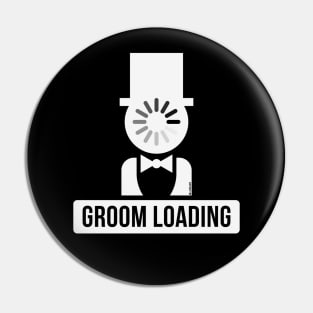 Groom Loading (Stag Night / Bachelor Party / White) Pin