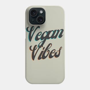 Vegan Vibes - Retro Vegan Phone Case