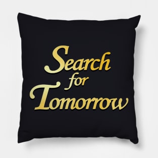 Search for Tomorrow TV Show Logo Pillow