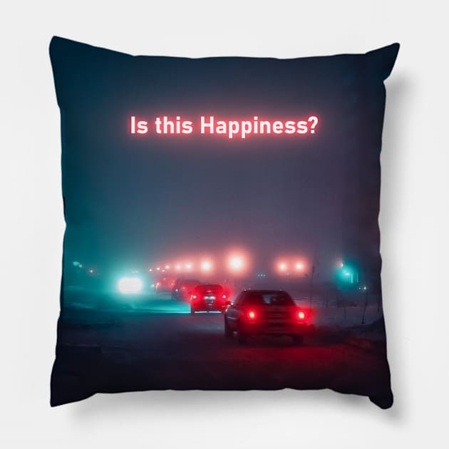 Is this Happiness? Pillow by ArijitWorks