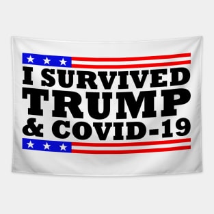 I Survived Trump and Covid-19 Tapestry