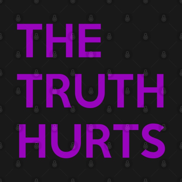 The Truth Hurts by CoreyColoma