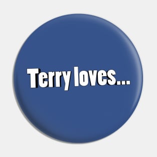Terry Loves Pin