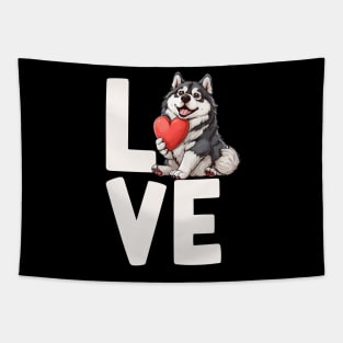 Love Alaskan Malamute Tapestry