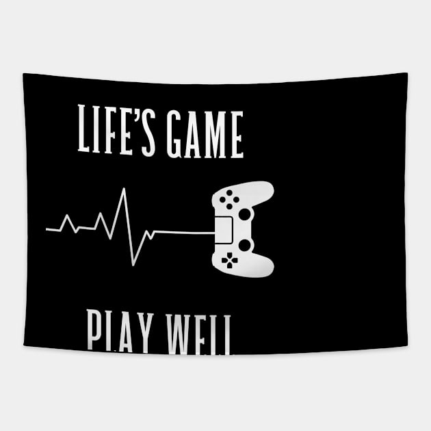 Life's Game Play Well Tapestry by NotLikeOthers